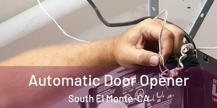  Automatic Door Opener South El Monte-CA