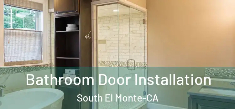 Bathroom Door Installation South El Monte-CA